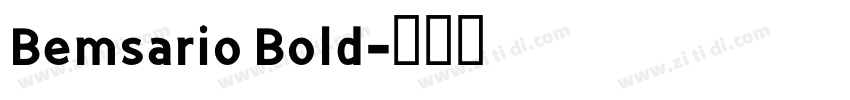Bemsario Bold字体转换